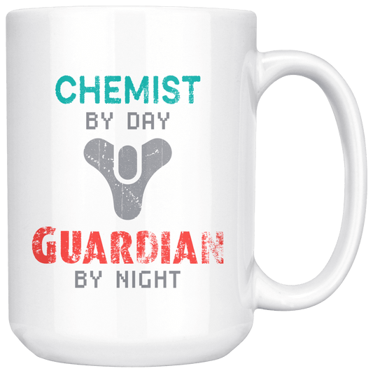 Chemist by Day, Guardian by Night 15oz Coffee Mug, Unique Gift for Video Gamers and Destiny Fans. Eyes up Guardian! - Caliber Shop